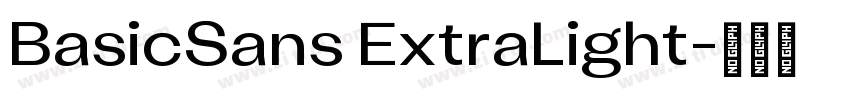 BasicSans ExtraLight字体转换